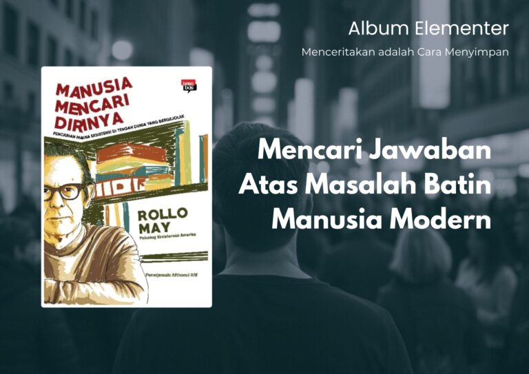 Review Buku Manusia Mencari Dirinya